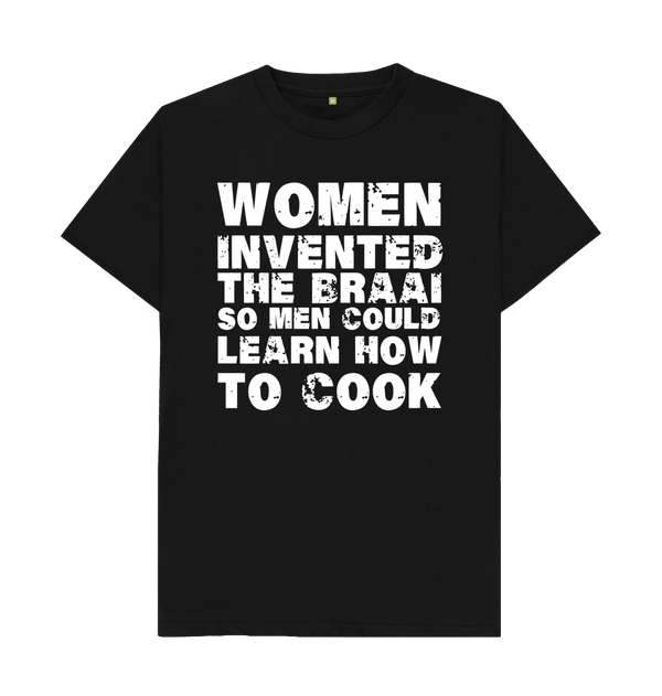 Women Invented The Braai - Coloured Tee